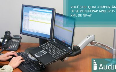 Você sabe qual a importância de se recuperar arquivos XML de NF-e?