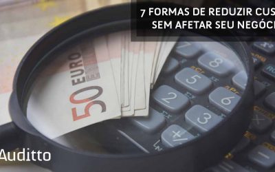 7 formas de reduzir custos sem afetar seu negócio