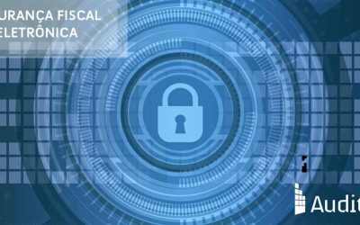 Segurança Fiscal Eletrônica: evite surpresas com fiscalizações