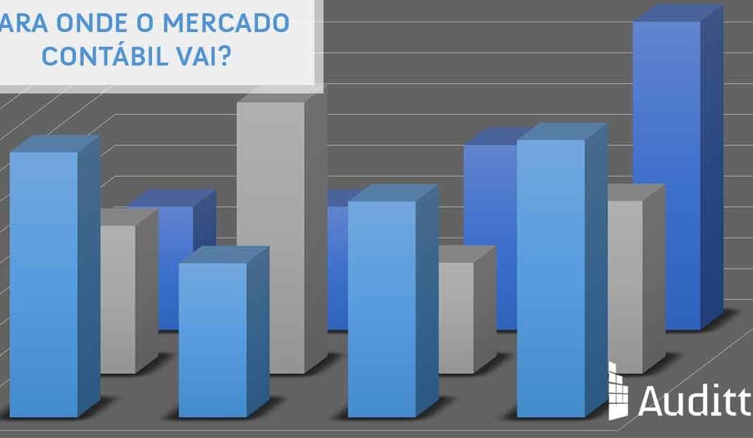 Para onde o mercado contábil vai?