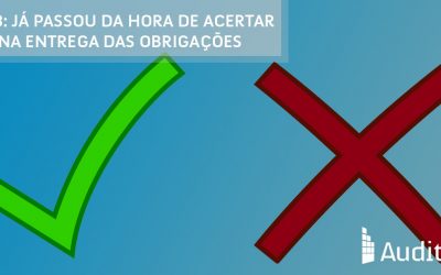 2018: já passou da hora de acertar na entrega das obrigações