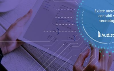 Existe mercado contábil sem tecnologia?