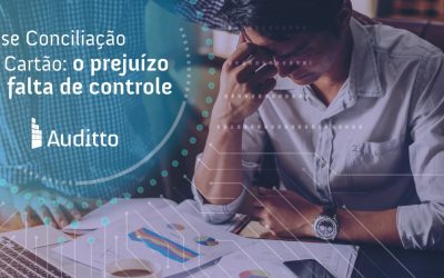 Case Conciliação de Cartão: o prejuízo da falta de controle