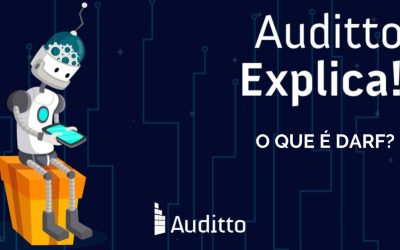 Auditto Explica: O que é DARF?