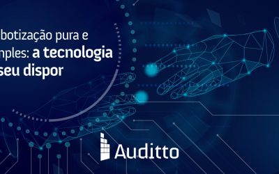 Robotização pura e simples: a tecnologia a seu dispor
