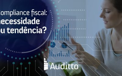 Compliance fiscal: necessidade ou tendência?﻿